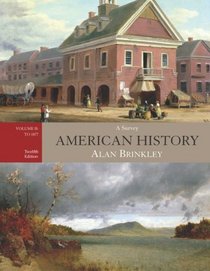 American History: A Survey, Volume 1 with Primary Source Investigator