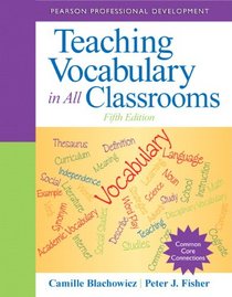 Teaching Vocabulary in All Classrooms (5th Edition)