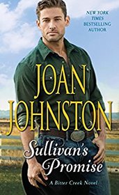 Sullivan's Promise (Bitter Creek, Bk 12) (Kings Brats, No 4)