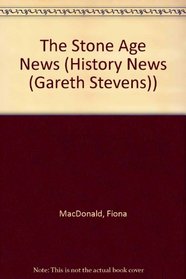The Stone Age News (History News)
