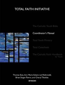 Total Faith Initiative Coordinator's Manual