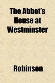 The Abbot's House at Westminster