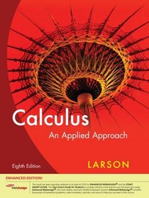 Calculus: An Applied Approach, Enhanced Edition (with Enhanced WebAssign 1-Semester Printed Access Card)