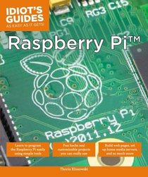 Idiot's Guides: Raspberry Pi