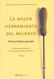 LA Mejor Herramienta Del Milenio (Spanish Edition)