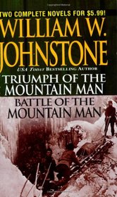 Triumph of the Mountain Man/ Battle of the Mountain Man