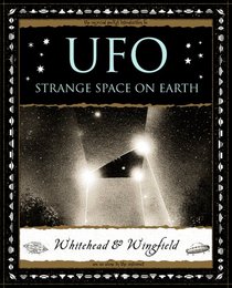 UFO: Strange Space on Earth (Wooden Books)