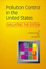 Pollution Control in the United States: Evaluating the System (Resources for the Future)