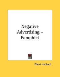 Negative Advertising - Pamphlet