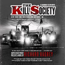 The Kill Society: Library Edition (Sandman Slim)