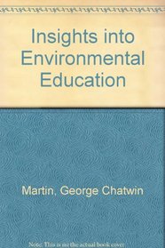 Insights into Environmental Education