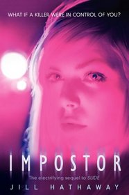 Impostor (Slide, Bk 2)