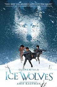 Ice Wolves (Elementals, Bk 1)
