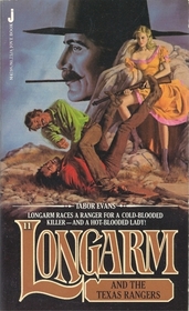 Longarm and the Texas Rangers (Longarm, Bk 11)