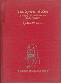 Spirit of Zen (Wisdom of the East Series)