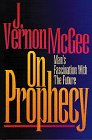 On Prophecy: Man's Fascination With the Future