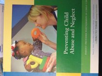 Preventing Child Abuse and Neglect: Parent-provider Partnerships in Child Care