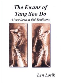 The Kwans of Tang Soo Do