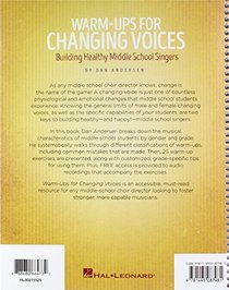 Warm-Ups for Changing Voices: Building Healthy Middle School Singers