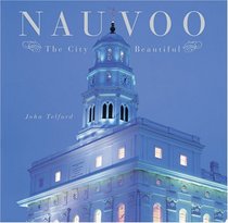 Nauvoo: The City Beautiful