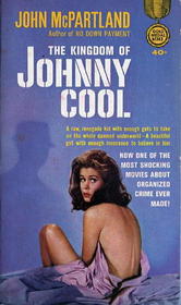 The Kingdom of Johnny Cool