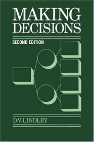 Making Decisions, 2nd Edition