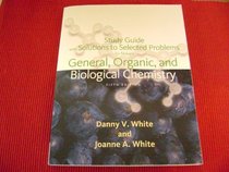 Student Solutions Manual for Stoker's General, Organic, and Biological Chemistry, 5th