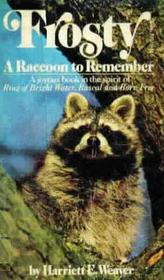 Frosty: A Raccoon to Remember