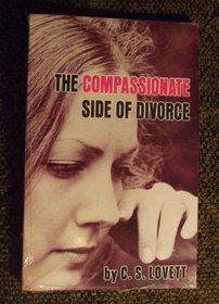 Compassionate Side of Divorce: