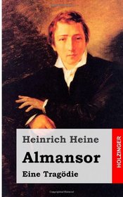 Almansor: Eine Tragdie (German Edition)