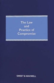 The Law and Practice of Compromise