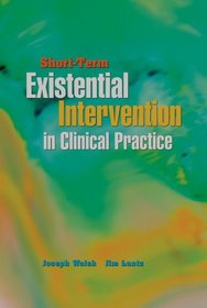 Short-Term Existential Intervention in Clinical Practice