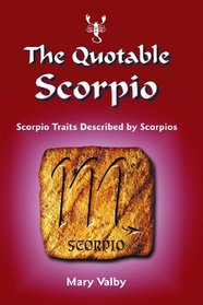 The Quotable Scorpio