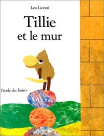 Tillie et le mur