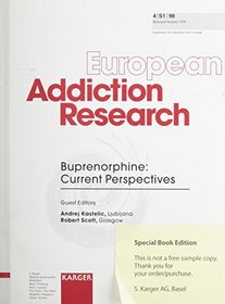 Buprenorphine: Current Perspective (European Addiction Research, 4/S1/98)