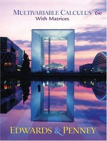 Multivariable Calculus with Matrices (6th Edition)
