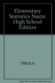 Elementary Statistics: High School Edition