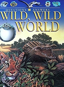 Wild, Wild World (Questions & Answer Book)