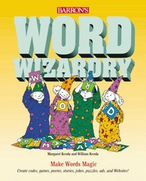 Word Wizardry (Barron's Wizardry)