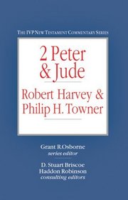 2 Peter & Jude (Ivp New Testament Commentary Sereis)