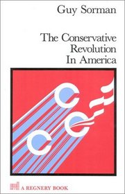 The Conservative Revolution in America