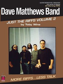 Dave Matthews Band - Just the Riffs Volume 2 (Just the Riffs)