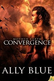 Convergence (Mother Earth, Bk 3)