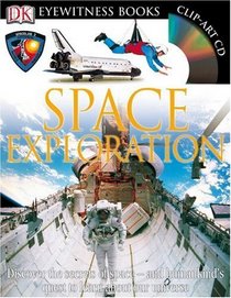 Space Exploration (DK Eyewitness Books)