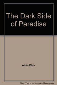 The Dark Side of Paradise (Avalon Mysteries)