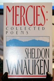 Mercies: Collected Poems