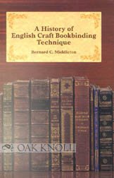 A History of English Craft Bookbinding Technique