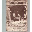 Moments: The Foxfire Experience
