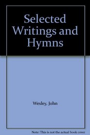 Selected Writings and Hymns