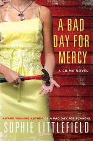 A Bad Day for Mercy (Stella Hardesty, Bk 4)